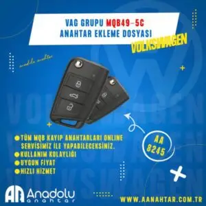MQB49/5C Dosya hesaplama VAG grupu ALL KEY LOST KAYIP ANAHTAR VW , SKODA , SEAT ADD key " yedek kumanda " DOSYA HESAPLAMA